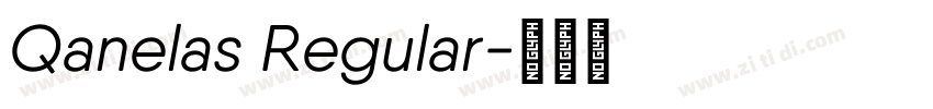 Qanelas Regular字体转换